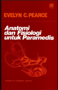 ANATOMI DAN FISIOLOGI UNTUK PARAMEDIS