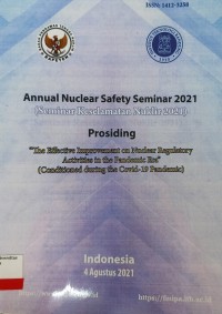 PROSIDING RADIOLOGI : ANNUAL NUCLEAR SAFETY SEMINAR 2021