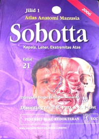 SOBOTTA : ATLAS ANATOMI MANUSIA KEPALA, LEHER, EKSTREMITAS ATAS