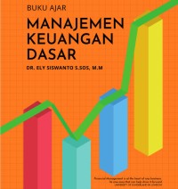 Buku Ajar Manajemen Keuangan Dasar