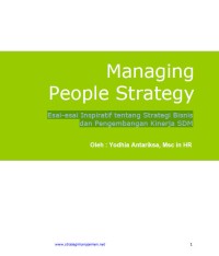 Managing People Strategy Esai-esai Inspiratif tentang Strategi Bisnis dan Pengembangan Kinerja SDM