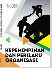 KEPEMIMPINAN DAN PERILAKU ORGANISASI