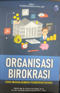 Image of Organisasi Birokrasi dan Manajemen pemerintah
