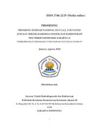 PROSIDING RADIOLOGI : PROSIDING SEMINAR NASIONAL DAN CALL FOR PAPERS JURUSAN TEKNIK RADIODIAGNOSTIK DAN RADIOTERAPI POLTEKKES KEMENKES JAKARTA II