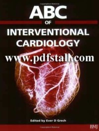 ABC OF INTERVENTIONAL CARDIOLOGY