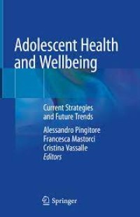 Adolescent Health and Wellbeing