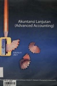 AKUNTANSI LANJUTAN (ADVANCED ACCOUNTING )