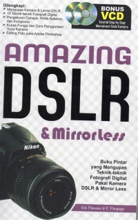 AMAZING DSLR & MIRRORLESS