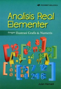 ANALISIS REAL ELEMENTER DENGAN ILUSTRASI GRAFIS & NUMERIS