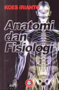 Anatomi dan Fisiologi