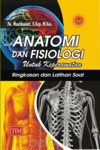 ANATOMI DAN FISIOLOGI UNTUK KEPERAWATAN