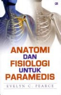 Anatomi dan fisiologi untuk paramedis