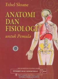 ANATOMI DAN FISIOLOGI UNTUK PEMULA