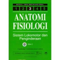 ANATOMI FISIOLOGI SISTEM LOKOMOTOR DAN PENGINDERAAN