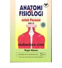 ANATOMI & FISIOLOGI UNTUK PERAWAT