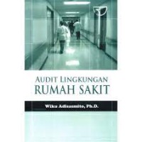 Audit Lingkungan Rumah Sakit