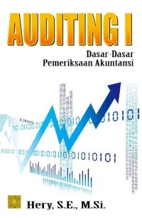 AUDITING 1 DASAR - DASAR PEMERIKSAAN AKUNTANSI