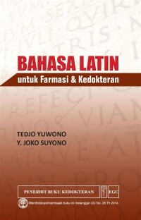 BAHASA LATIN UNTUK FARMASI & KEDOKTERAN