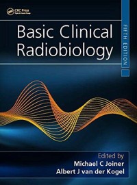 Basic Clinical radiobiology