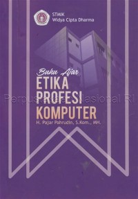 BUKU AJAR ETIKA PROFESI KOMPUTER