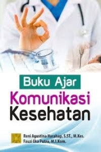 Buku Ajar Komunikasi Kesehatan