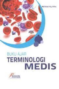 Buku ajar terminologi medis