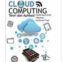 CLOUD COMPUTING TEORI DAN APLIKASI