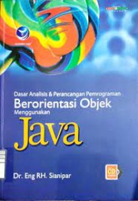 DASAR ANALISIS & PERANCANGAN PEMROGRAMAN BERORIENTASI OBJEK MENGGUNAKAN JAVA