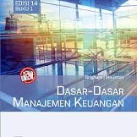 DASAR - DASAR MANAJEMEN KEUANGAN BUKU 1