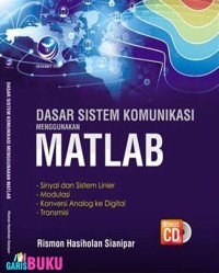 DASAR SISTEM KOMUNIKASI MENGGUNAKAN MATLAB