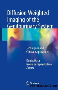 Diffusion weighted Imaging of the genitourinary system