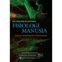 FISIOLOGI MANUSIA SEBUAH PENDEKATAN TERINTEGRASI