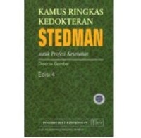 KAMUS RINGKAS KEDOKTERAN STEDMAN UNTUK PROFESI KESEHATAN