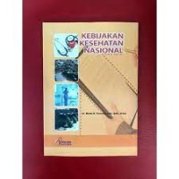 kebijakan Kesehatan Nasional