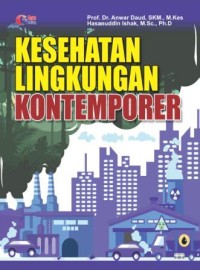 Kesehatan Lingkungan Kontemporer