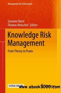 Knowledge Risk Management