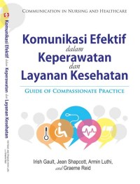 Komunikasi Efektif dalam keperawatan dan layanan kesehatan