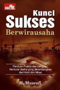 Kunci Sukses Berwirausaha