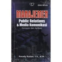 MANAJEMEN PUBLIC RELATIONS & MEDIA KOMUNIKASI