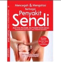 MENCEGAH & MENGATASI BERBAGAI PENYAKIT SENDI