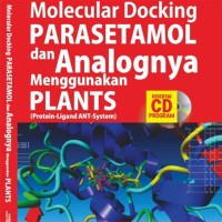 MOLECULAR DOCKING PARACETAMOL DAN ANALOGNYA MENGGUNAKAN PLANTS