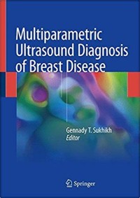 Multiparametric Ultrasound Diagnosis of Breast diseases