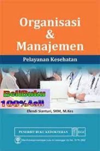 Organisasi & Manajemen Pelayanan kesehatan