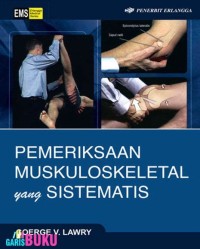 PEMERIKSAAN MUSKULOSKELETAL YANG SISTEMATIS