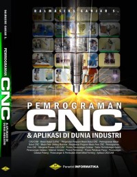 PEMOGRAMAN CNC & APLKASI DI DUNIA INDUSTRI