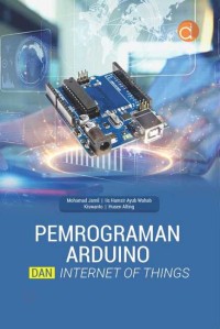 PEMROGRAMAN ARDUINO DAN INTERNET OF THING