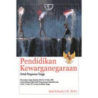 Pendidikan Kewarganegaraan : Untuk perguruan Tinggi