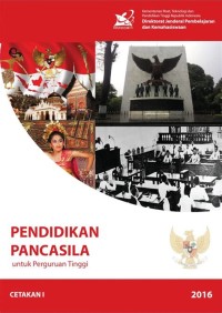 Pendidikan Pancasila : untuk perguruan Tinggi