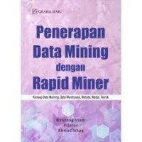 PENERAPAN DATA MINING DENGAN RAPID MINER