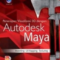 PENERAPAN VISUALISASI 3D DENGAN AUTODESK MAYA